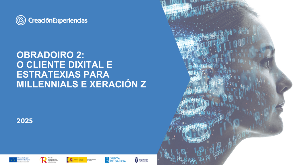 XEOPARQUE CABO ORTEGAL- Taller 2: El cliente digital y estrategias para millennials y generación Z