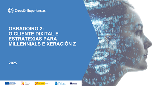 XEOPARQUE CABO ORTEGAL- Taller 2: El cliente digital y estrategias para millennials y generación Z