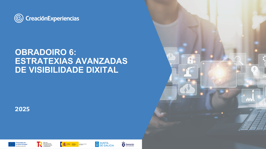 XEOPARQUE CABO ORTEGAL- Taller 6: Estrategias avanzadas de visibilidad digital